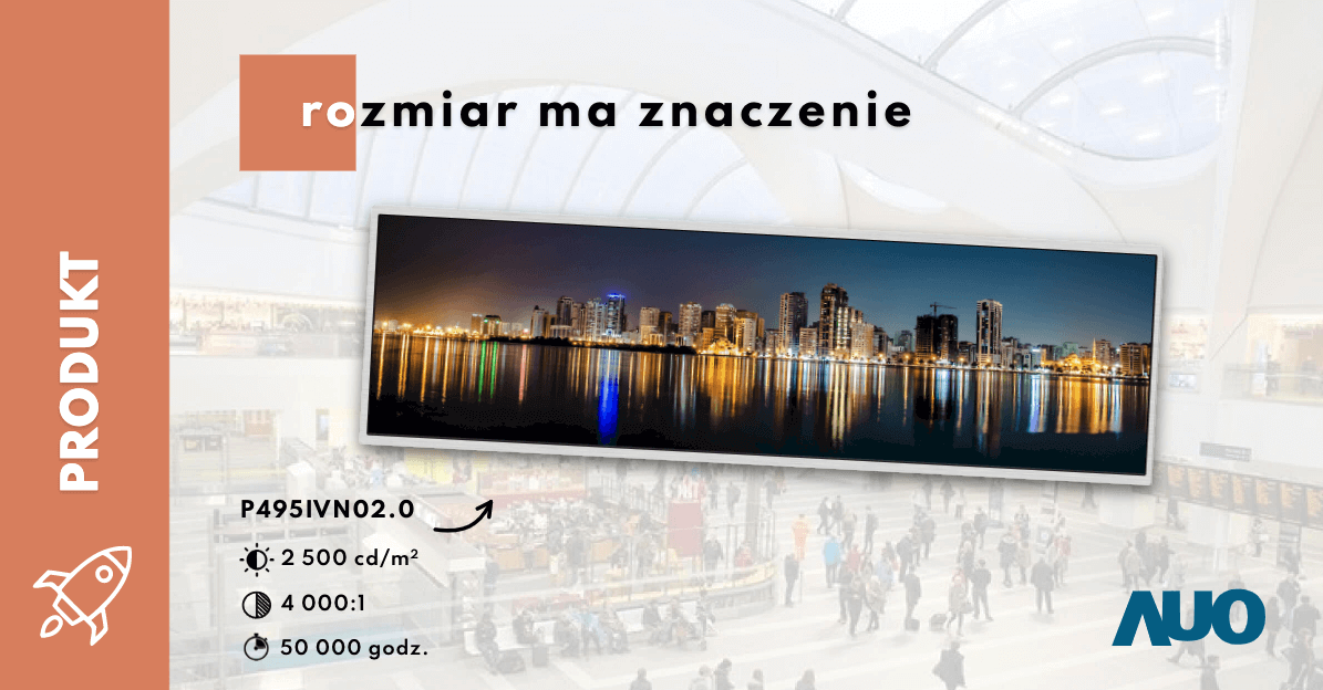 Prawie 50 cali od AUO – wyświetlacz LCD dla digital signage